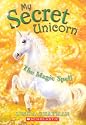 Magic Spell (My Secret Unicorn)