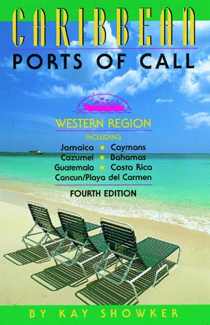 Caribbean Ports of Call: Western Region (4th ed)
