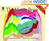 The Mouse Brain in Stereotaxic Coordinates: Compact Second Edition, Second Edition