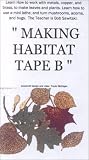 Woodcarving - Making Habitat Tape B