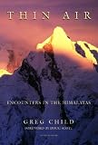 Thin Air: Encounters in the Himalaya