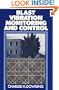 Blast Vibration Monitoring and Control, Second Edition