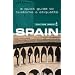 Culture Smart! Spain: A Quick Guide to Customs & Etiquette