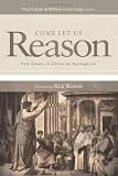 Image of Come Let Us Reason: New Essays in Christian Apologetics