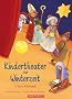 Kindertheater zur Winterzeit. 13 kurze Rollenspiele