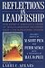 Reflections on Leadership: How Robert K. Greenleaf's Theory of Servant-Leadership Influenced Today's Top Management Thinkers