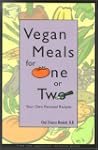 Vegan Meals for One or Two: Your Own...