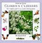 Glorious Climbers: The Complete Guide to Successful Climbing Plants (Step-by-step)