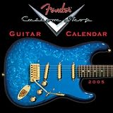 Fender Custom Shop Guitar 2005 Calendar