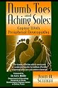 Numb Toes and Aching Soles: Coping with Peripheral Neuropathy (Numb Toes Series, V. 1)