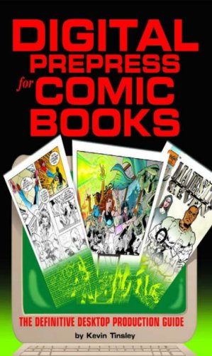 Cover image : Digital Prepress for Comic Books: The Definitive Desktop Production Guide