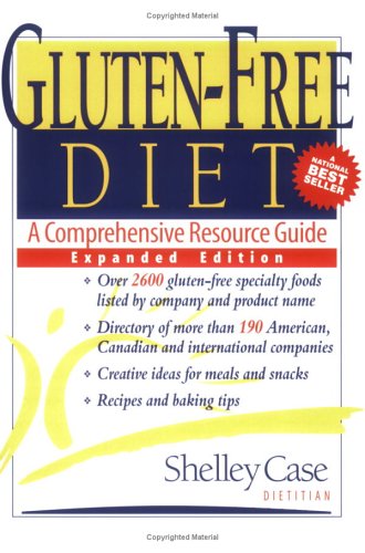 Gluten-Free Diet: A Comprehensive Resource Guide