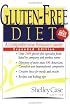 Gluten-Free Diet: A Comprehensive Resource Guide