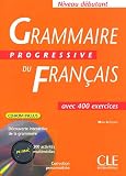Grammaire Progressive Du Francais: Niveau Debutant