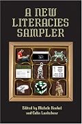A New Literacies Sampler (New Literacies and Digital Epistemologies)