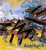 Frank Auerbach: Paintings and Drawings 1954-2001
