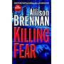 Killing Fear (Prison Break, Book 1)