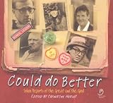 Could Do Better: School Reports of the Great and the Good