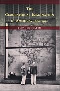 The Geographical Imagination in America, 1880-1950