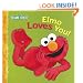 Elmo Loves You! (Sesame Street)