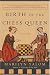 Birth of the Chess Queen: A History