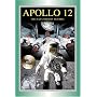 Apollo 12: The NASA Mission Reports Vol 2: Apogee Books Space Series 50 (Apogee Books Space Series)
