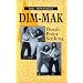 Dim-Mak: Death Point Striking