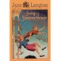 The Swing in the Summerhouse (Hall Family Chronicles, Book 2)