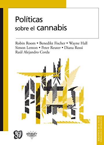 Políticas sobre el cannabis (Biblioteca de La Salud) (Spanish Edition)