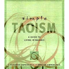 Simple Taoism: A Guide to Living in Balance