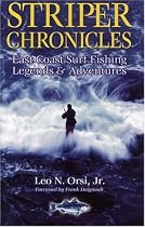 Striper Chronicles: East Coast Surf Fishing Legends & Adventures