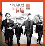 Mendelssohn Felix & Fanny :  Quatuors...