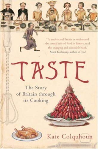 City Travel Guides Discounted   : Taste: The Story of Britain Through Its Cooking