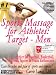 Sports Massage, Target: Men