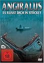 Angiralus - Es rei&szlig;t dich in St&uuml;cke