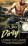 Play Dirty (The Bounty Hunters)