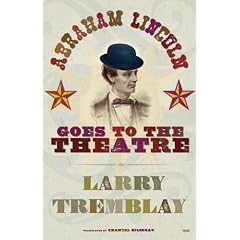 Abraham Lincoln Goes to Theatre