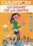 Le Geant De La Gaffe (Gaston Lagaffe)