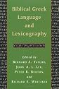 Biblical Greek Language and Lexicography
