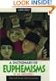 A Dictionary of Euphemisms