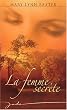 La femme secr�te