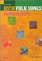 Best of Folk Songs: 40 British, Irish and American Songs in Easy Arrangements for Voice and Guitar (Schott Anthology Series)