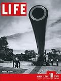original LIFE MAGAZINE of March 17, 1941 with Panama Canal Defense on the cover. German Pilot describes His Air Raids over London. MOVIE: Citizen Kane with Orson Welles.
