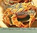 Toast To Tidewater: Celebrating Virginia's Finest Food & Beverages by Junior League of Norfolk-Virginia Beach