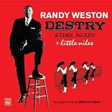 Randy Weston - Destry Rides Again + Little Niles