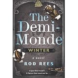 The Demi-Monde: Winter: A Novel (The Demi-Monde Saga)