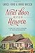 Next Door as It Is in Heaven: Living Out God's Kingdom in Your Neighborhood
