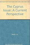 The Cyprus issue : a current perspective