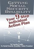 Getting Social Security Disability: Your 9 Step Individual Action Plan
