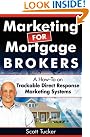 Marketing for Mortgage...